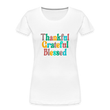 Thankful Women’s Premium Organic T-Shirt - white