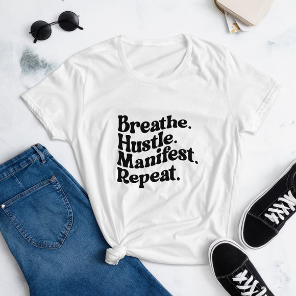 Breathe Hustle Manifest Women's short sleeve t-shirt